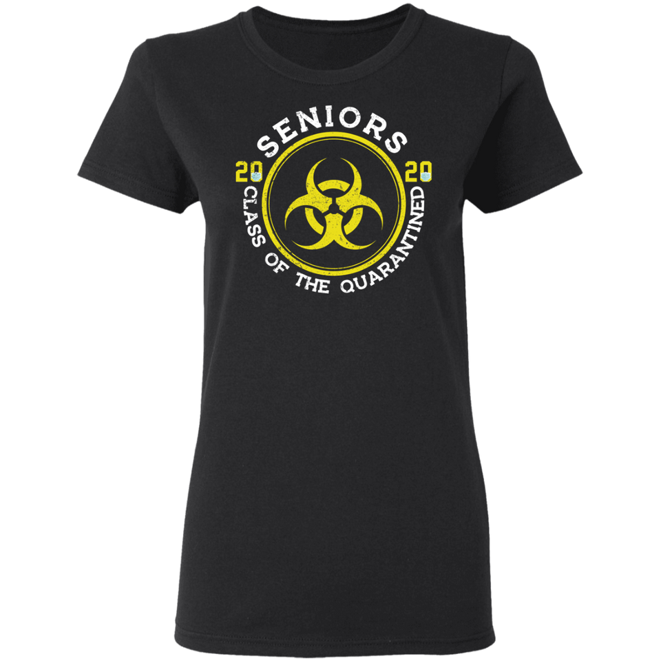 Womens Seniors 2020 Class of The Quarantined T-Shirt Quarantine Shirt