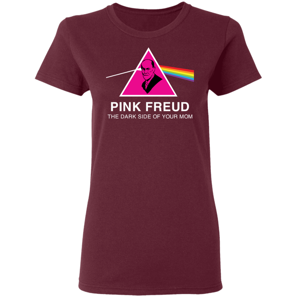 Pink Freud The Dark Side Of Your Mom T-Shirt Womens Morden