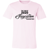 The Great 2020 Staycation Social Distance T Shirt Social Distancing Unisex Jersey Short-Sleeve T-Shirt Black