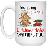 This Is My Channel Christmas Movie Watching Mug Coffee Mug (2), Christmas Movies, Christmas Mug, Christmas Gift, Dirty Santa Gift, Santa Mug - Coworker Gift 15Oz