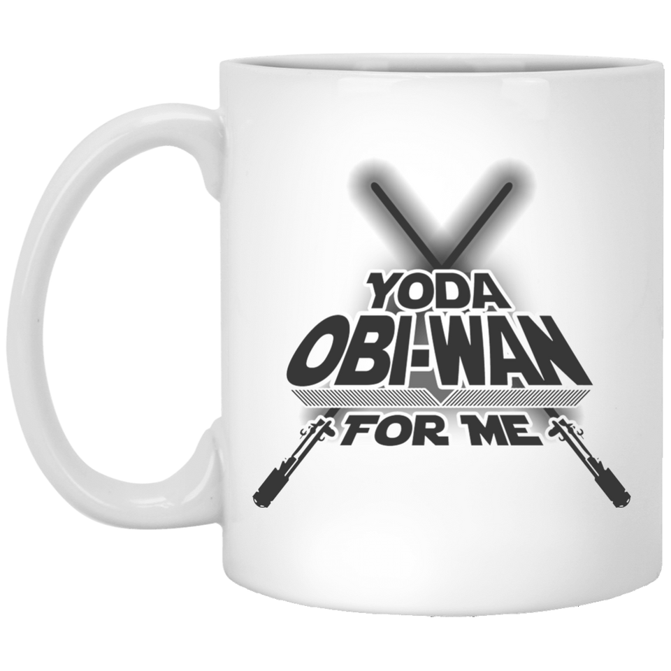 Jyotis - YODA OBI WAN For Me - Great Sarcasm Gift for Men, Women, Mom or Dad, Sister, Brother, Boss, Teacher, Perfect Birthday, Christmas, Anniversary, Valentine's Day Present 11Oz