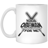 Jyotis - YODA OBI WAN For Me - Great Sarcasm Gift for Men, Women, Mom or Dad, Sister, Brother, Boss, Teacher, Perfect Birthday, Christmas, Anniversary, Valentine's Day Present 11Oz