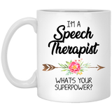 Jyotis - I'm A Speech Therapist What Is Your Superpower Coffee Mug, Speech Therapist Mug, Speech Pathologist, Speech Therapy Mug, Speech Therapy Gifts 11Oz