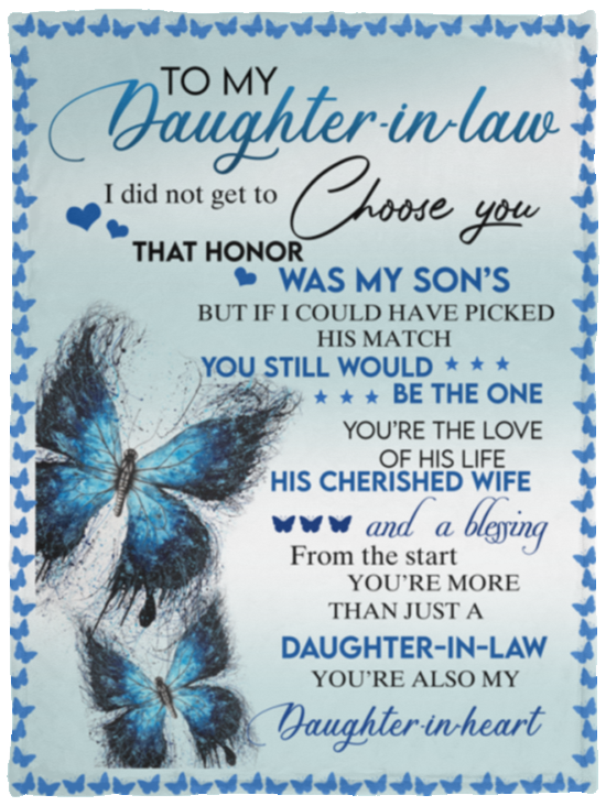 Butterfly To My Daughter In Law You're Also My Daughter In Heart Fleece Blanket VPS Cozy Plush Fleece Blanket - 30x40
