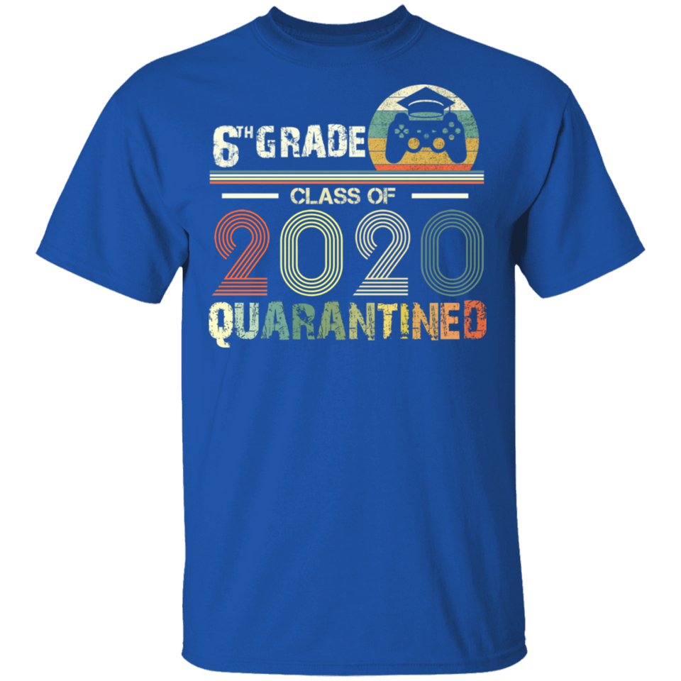 6th Grade Class of 2020 Quarantined T-Shirt Graduation Gifts T Shirt