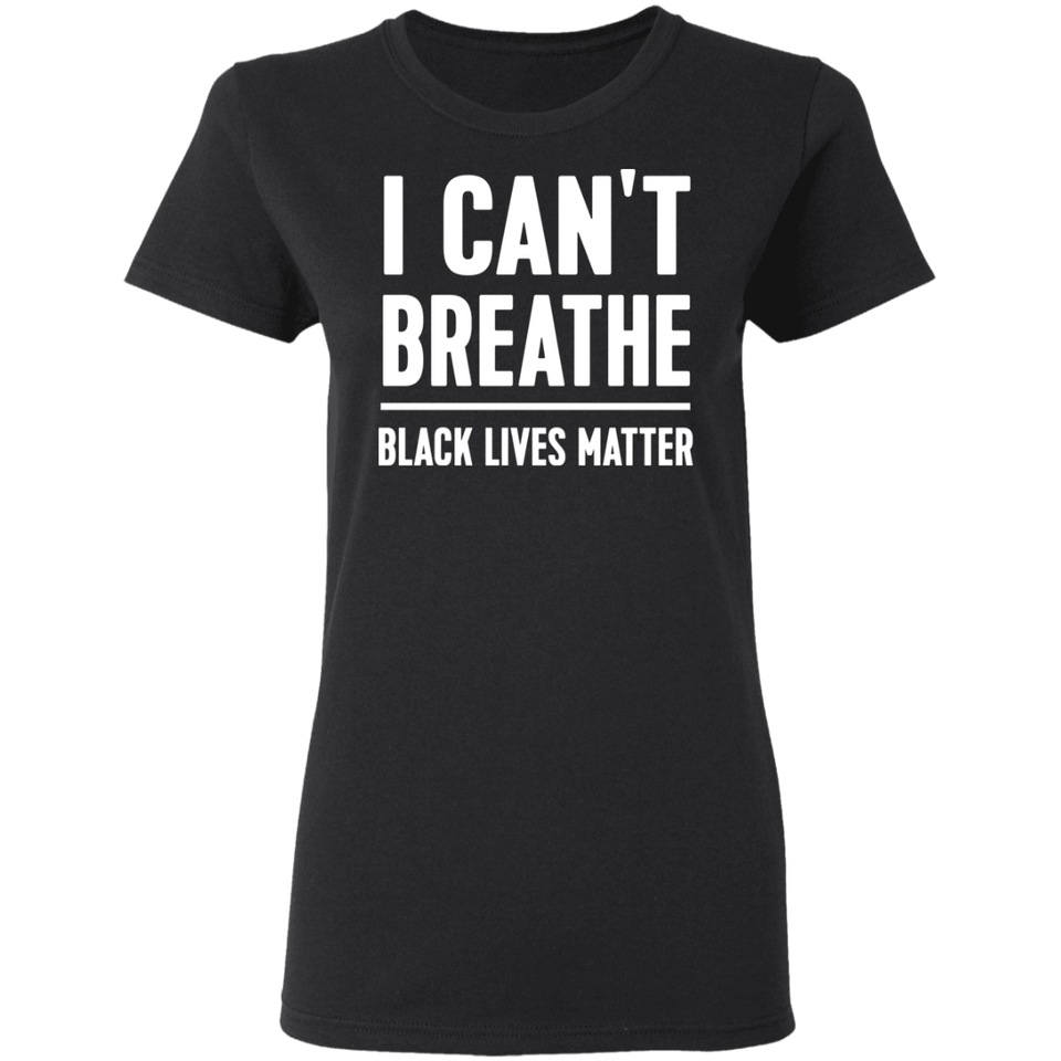 I Can't Breathe Black Lives Matter T-Shirt 2