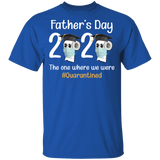 Father's Day 2020 The One Where We were Quarantined Men's T-Shirt (B)