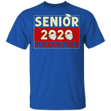 Senior 2020 Quarantined T-Shirt Senior 2020 Quarantined Funny Shirt Shirt
