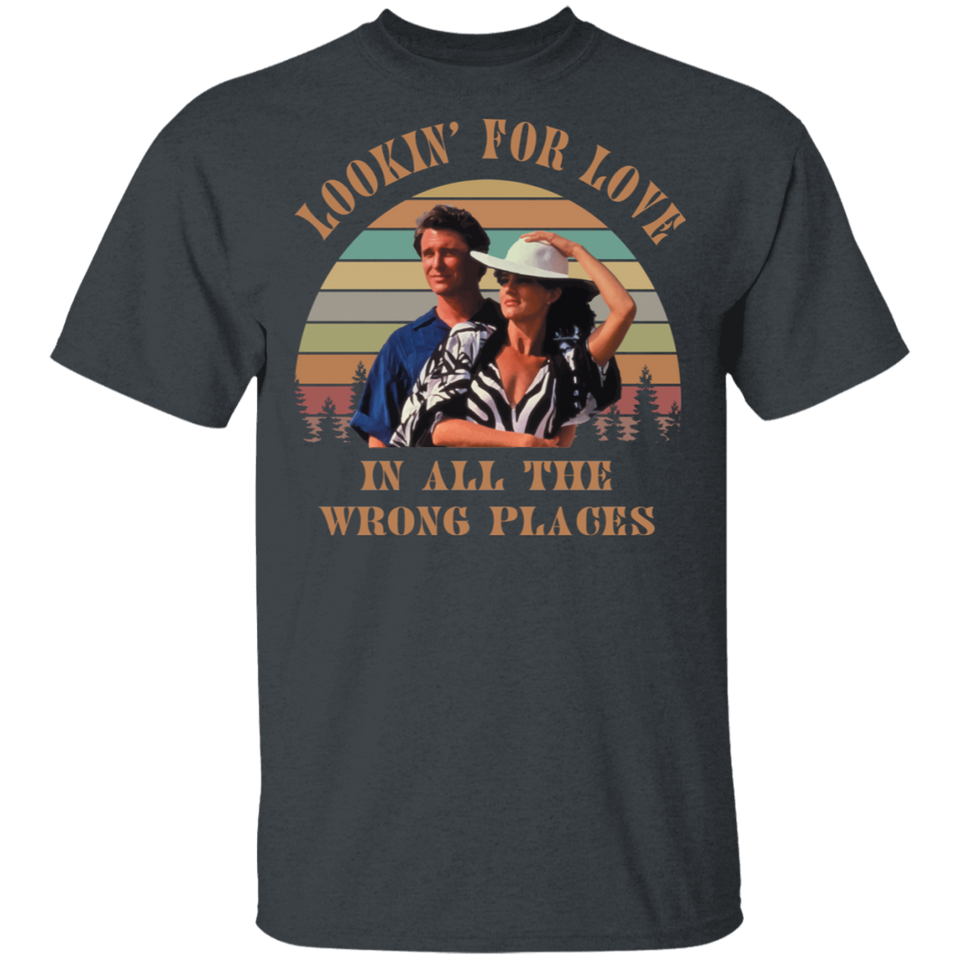 Lookin' for Love in All The Wrong Places Vintage Retro T-Shirt Country Music Bud Davis and Sissy Davis Urban Cowboy G500 5.3 oz. T-Shirt