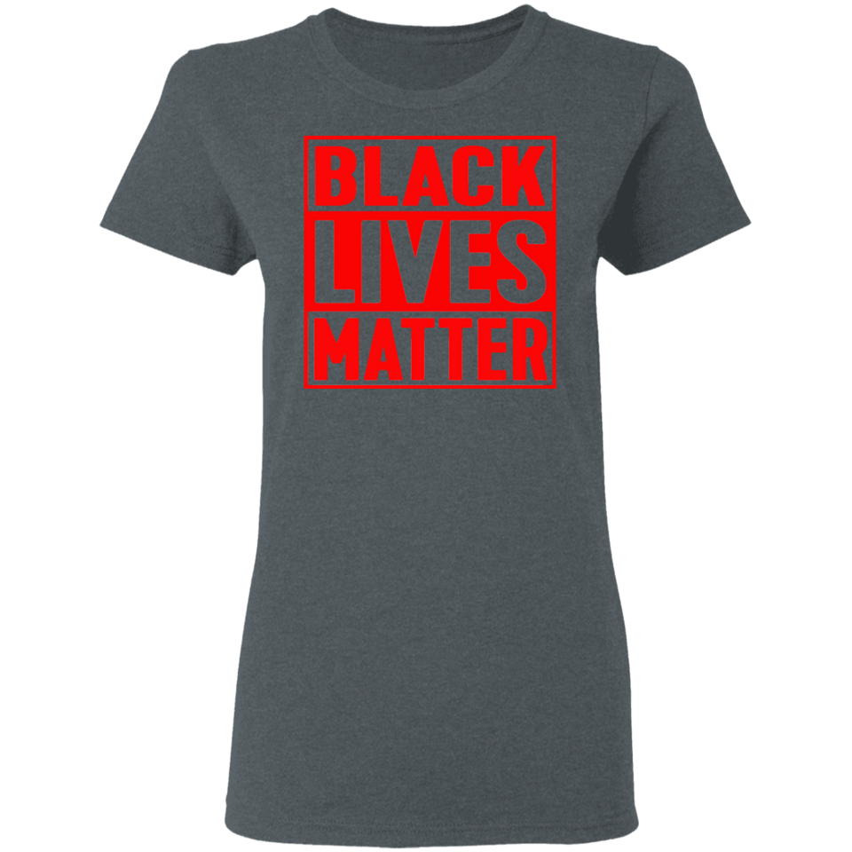 Black Lives Matter T-Shirt I Cant Breathe All Size (S-5XL) + Color Red BLM - Womens