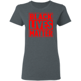 Black Lives Matter T-Shirt I Cant Breathe All Size (S-5XL) + Color Red BLM - Womens