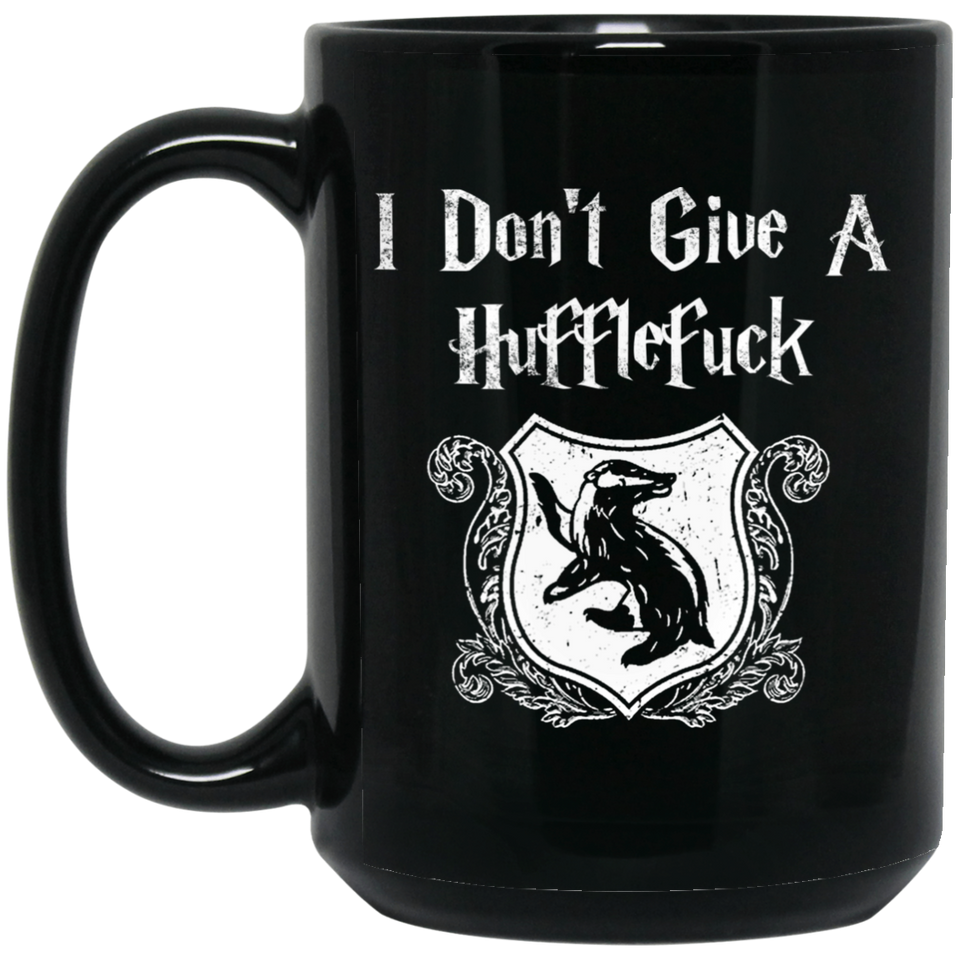 Jyotis - I Don't Give A Hufflefuck - Best Birthday Gifts For Dad - Unique Fathers Day Gift For Dad, Wife - Cool Present For a New Father or Husband 15oz