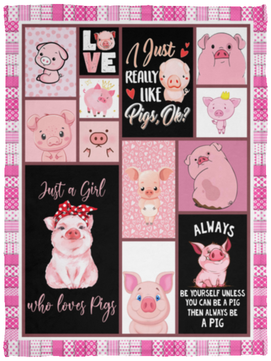 Just a Girl Who Loves Pig Blanket, Always Be Yourself Fleece, Sherpa Blanket VPS Cozy Plush Fleece Blanket - 30x40