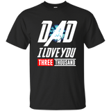 Dad I Love You 3000 Times Mens T-shirt Fathers Day Gift Movie Inspired Tee Stark G200 Gildan Ultra Cotton T-Shirt