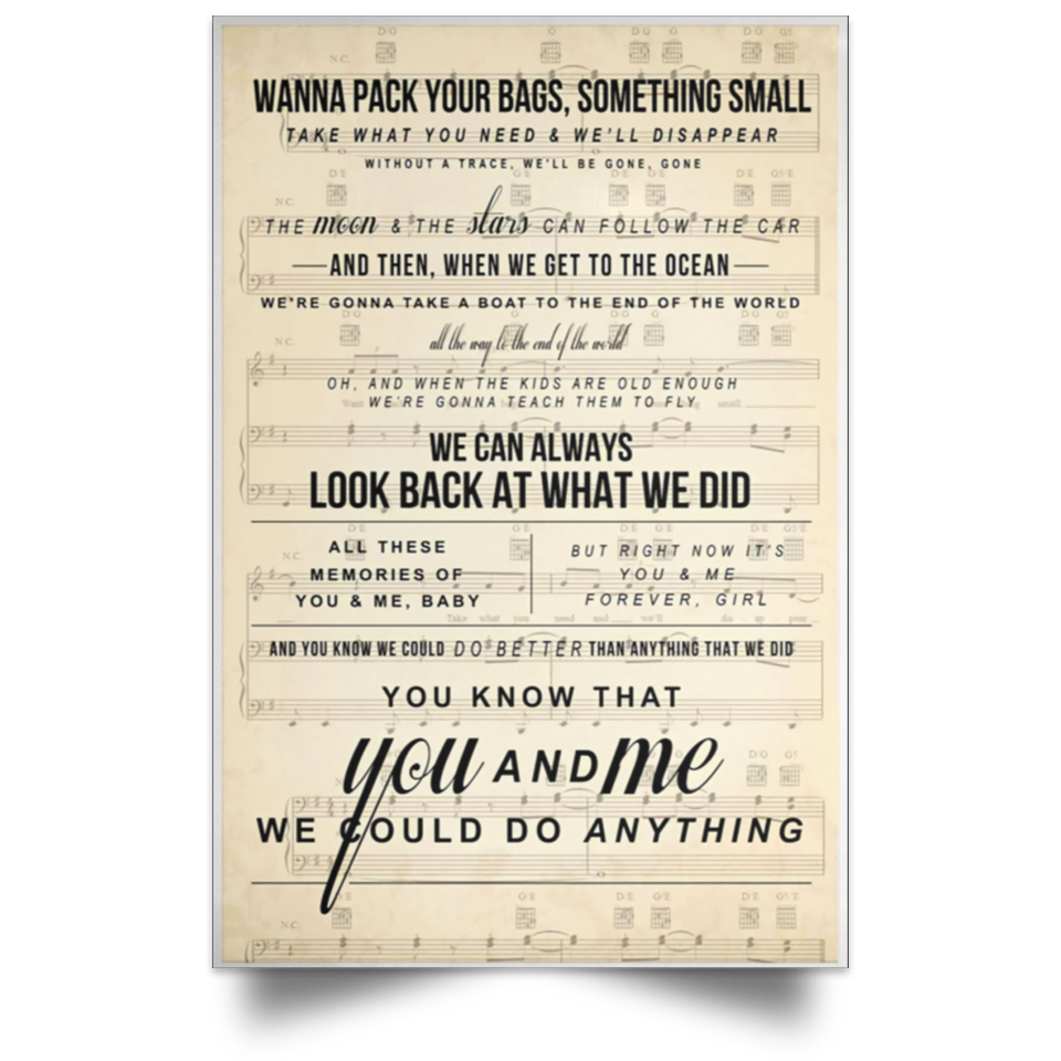 You and Me Lyrics Poster - You and Me Lyrics Portrait Poster Print - No Frame 16x24