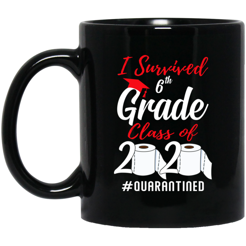 Graduation Coffee Mug 11oz - I Survived 6th Grade Class Of 2020 Quarantined - Funny Congratulations Quarantine Social Distancing Korona Gift For Student