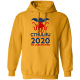Cthulhu 2020 No Lives Matter T Shirt, Cthulhu T Shirt G185 Pullover Hoodie 8 oz.