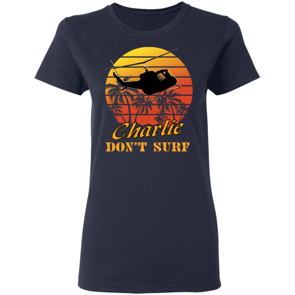 Charlie Don't Surf Vintage Retro T-Shirt Apocalypse Now - G500L Ladies
