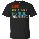 Vintage Aunt The Woman The Myth The Bad Influence T-Shirt - Unisex Tee