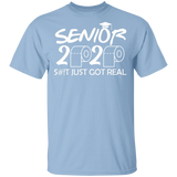Funny Funny Adult Seniors 2020 Funny Graduation S#!t Just Got Real Shirt T-Shirt