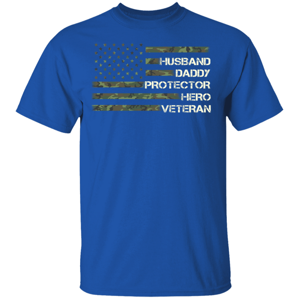 Husband Daddy Protector Hero Veteran Shirt