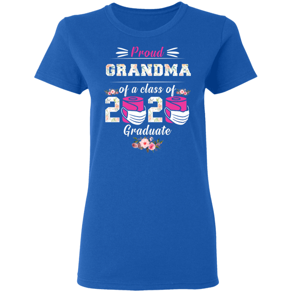 Proud Grandma of A Class of 2020 Graduate T-Shirt Quarantined Floral Shirt