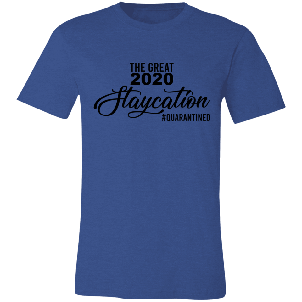 The Great 2020 Staycation Social Distance T Shirt Social Distancing Unisex Jersey Short-Sleeve T-Shirt Black