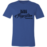 The Great 2020 Staycation Social Distance T Shirt Social Distancing Unisex Jersey Short-Sleeve T-Shirt Black