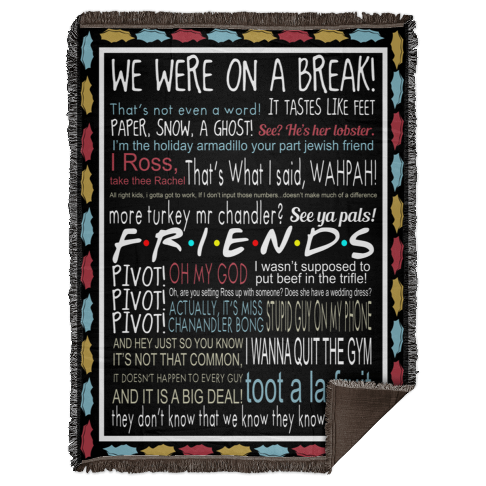 9 friends quoute WB68 Woven Blanket - 60x80