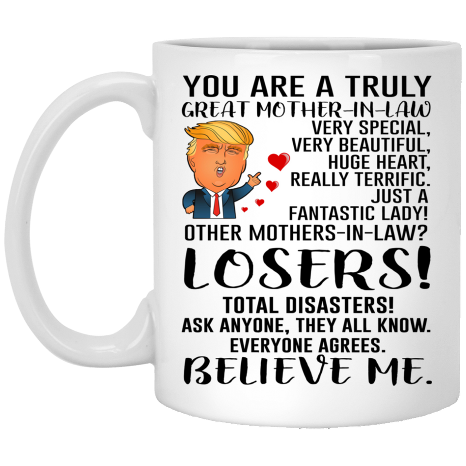 Mother-In-Law Mugs, Trump Mug Mother-In-Law Gifts From Son-In-Law Daughter-In-Law, Funny Mother-In-Law, Birthday Gift For Mother, Funny Donald Trump Mug Gift For Mother 11Oz 7129287