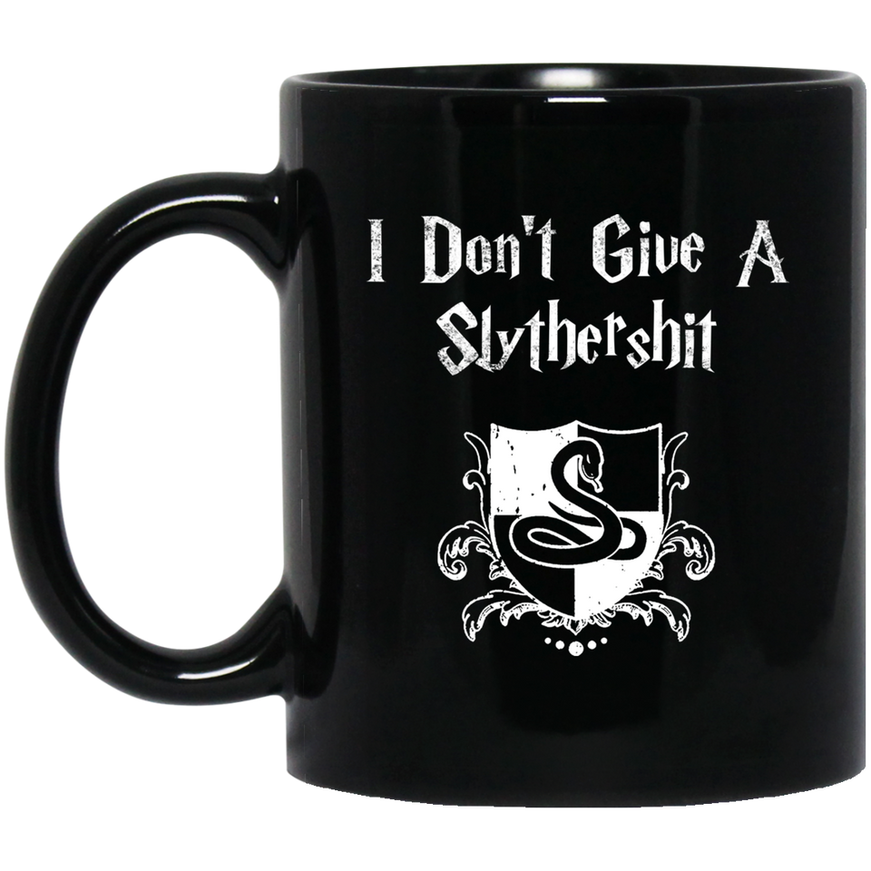Jyotis - I Don't Give A SlytherShit - Best Birthday Gifts For Dad Mom Son Wife Husband Unique Fathers Day Gift For Dad, Wife - Cool Present For a New 11oz