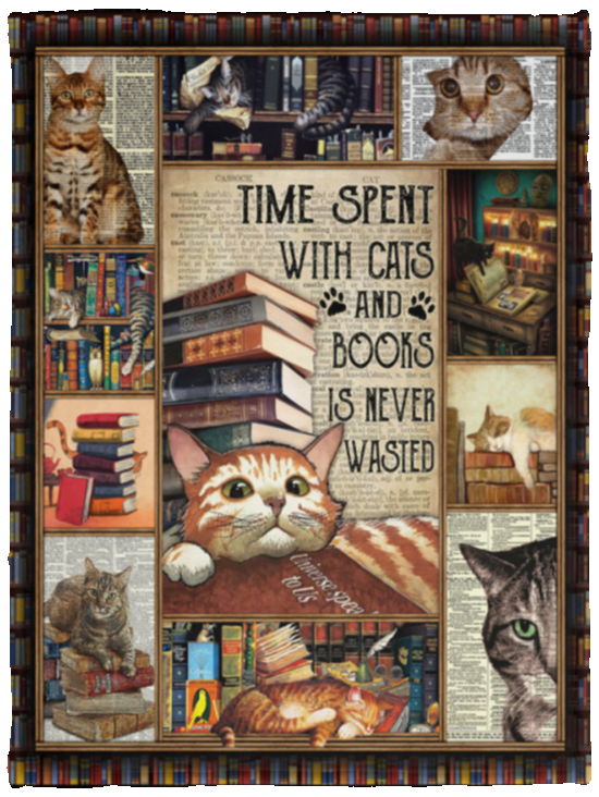 Time Spent with Cats and Books is Never Wasted. Love Reading Blanket, Fleece or Sherpa Blankets Mother's Day, Father's Day, Christmas Birthday Present Blankets, Gift Idea VPS Cozy Plush Fleece Blanket - 30x40