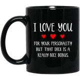 Jyotis - Anniversary mug, Sexy Adult Love Coffee Mug - Funny Gift For Husband Or Boyfriend - That Dick Is A Nice Bonus Naughty Cup - Valentine's Day - Birthday 11Oz black 2