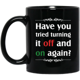 Funny Computer Coffee Mug - Computer Girl Mug - Coworker Gift - Have You Tried Turning It Off And On Again Funny Mugs Gifts for Guys Novelty Coffee Mug Unique Gift Idea Lovely Tea Cup 11oz