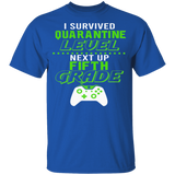 I Survived Quarantine Level Next Up Fifth Grade Quarantined Youth Tshirt