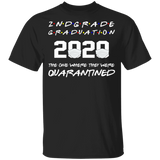 2nd Grade Graduation 2020 The One Where They were Quarantined Youth Tshirt