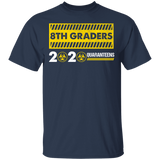 8th Graders 2020 Quaranteen Sign Shirt, Quaranteen Sign T-Shirt