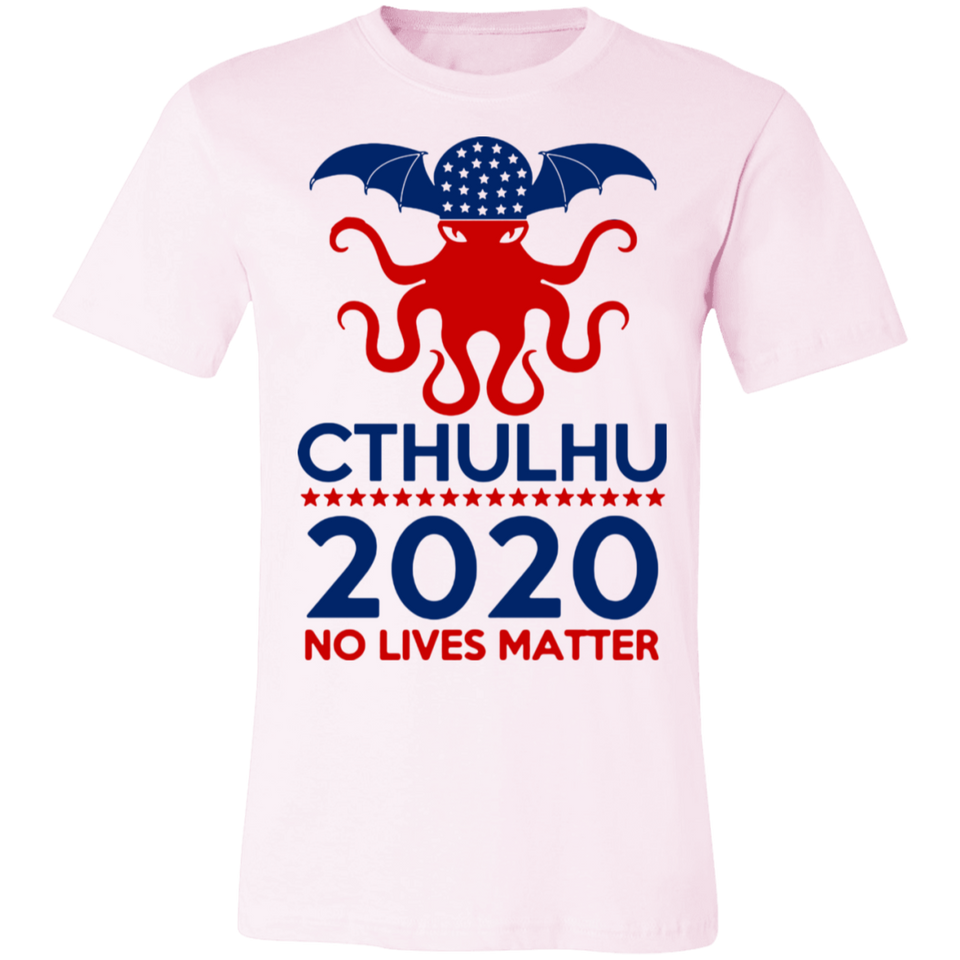 Cthulhu 2020 No Lives Matter T Shirt, Cthulhu T Shirt - 3001C Unisex Jersey Short-Sleeve T-Shirt