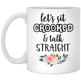 Jyotis - Murderino Mug, My Favorite Murder, Let's Sit Crooked And Talk Straight, SSDGM Karen Georgia, Hometown Murder, You're In A Cult Call Your Dad 11Oz