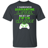 I Survived Quarantine Level Next Up Fifth Grade Quarantined Youth Tshirt