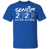 Funny Funny Adult Seniors 2020 Funny Graduation S#!t Just Got Real Shirt T-Shirt