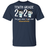 tenth Grade The Year When Shit Got Real Quarantined Shirt Youth T-Shirt