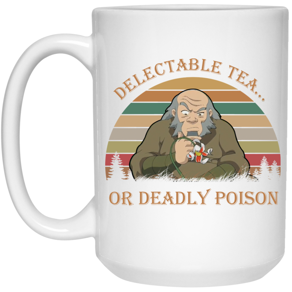 Delectable Tea Or Deadly Poison Vintage Retro Mug Gift Uncle Iroh The Last Airbender 11oz Black, Delectable Tea Or Deadly Poison Mug 15oz