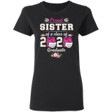 Proud Sister of A Class of 2020 Graduate T-Shirt Quarantined Floral Shirt