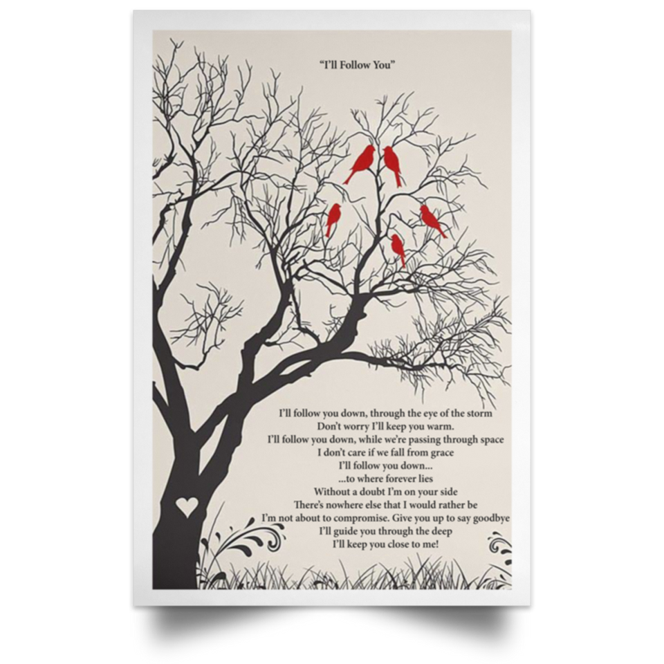 I'll Follow You Song Poster, I'll Follow You Lyrics Poster Home Art Wall Posters Livingroom Kitchen-Room - No Frame (12" x 18")