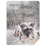 Schnauzer Dog Blanket, When You Believe Fleece, Sherpa Blanket - MSHL Premium Mink Sherpa Blanket 60x80