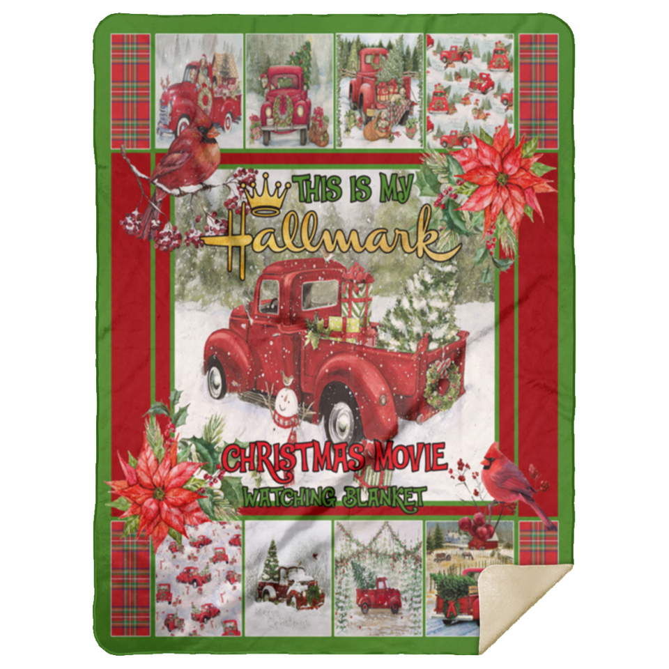 This Is My Hallmark Christmas Movie Blanket Fleece Sherpa Throw Blanket Quilt - MSHL Premium Mink Sherpa Blanket 60x80