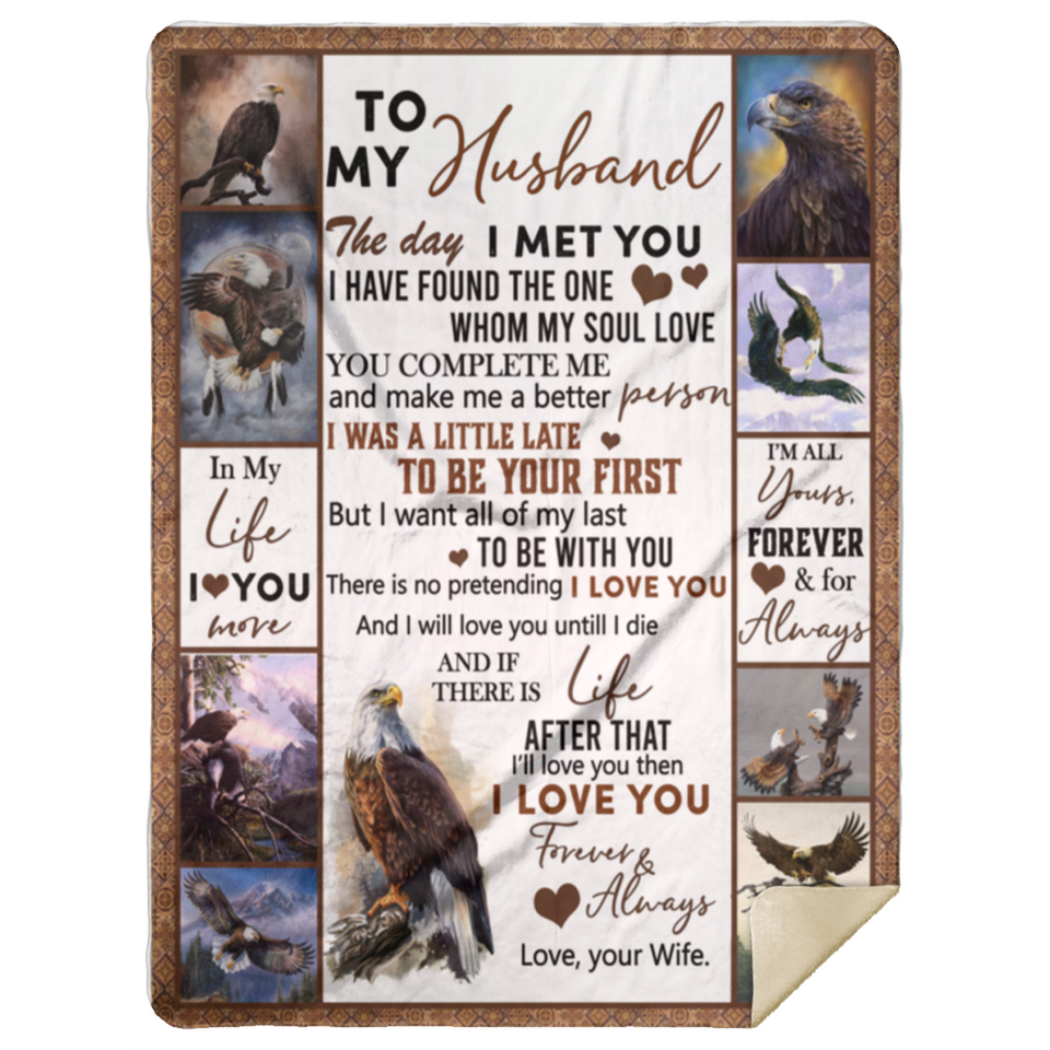 Eagle Blanket, to My Husband Blanket, The Day I Meet You, - MSHL Premium Mink Sherpa Blanket 60x80