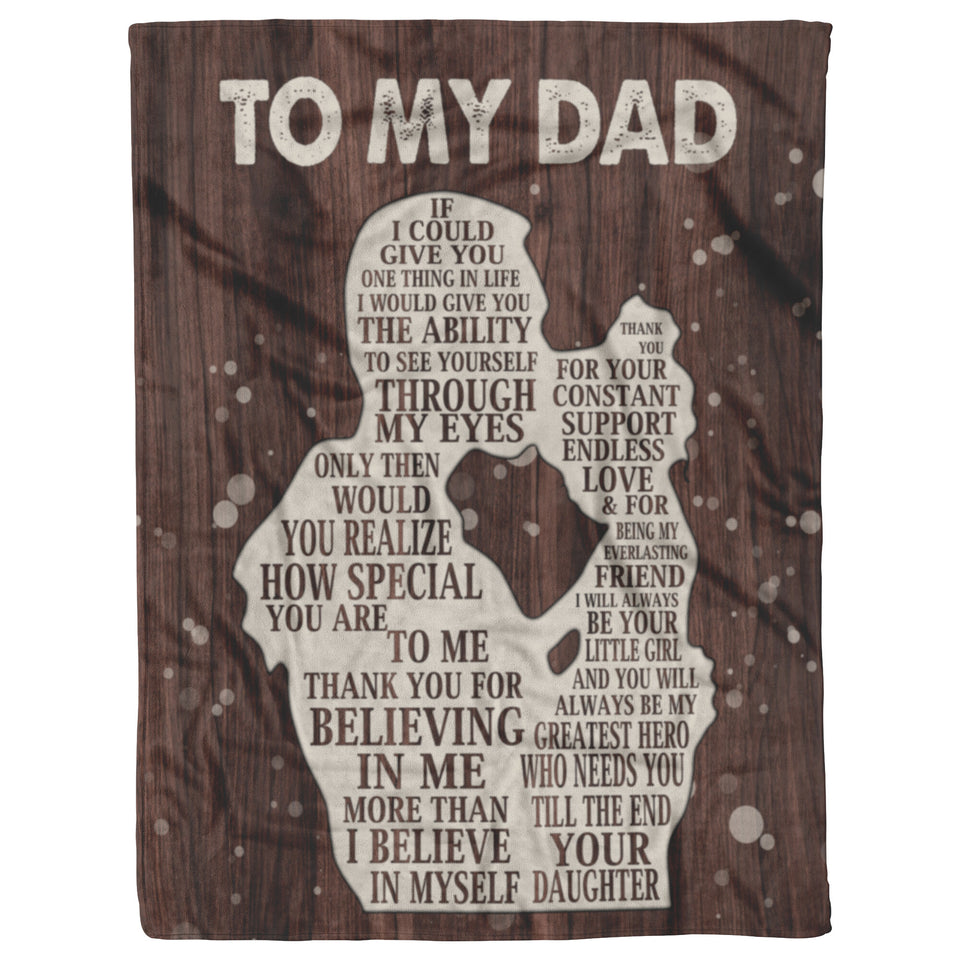 Gifts for Dad from Daughter to My Dad Blanket copy