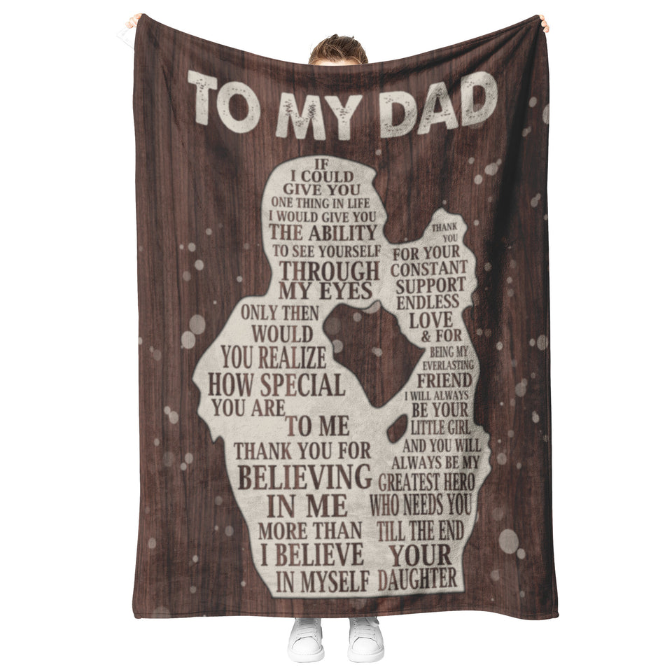 Gifts for Dad from Daughter to My Dad Blanket copy
